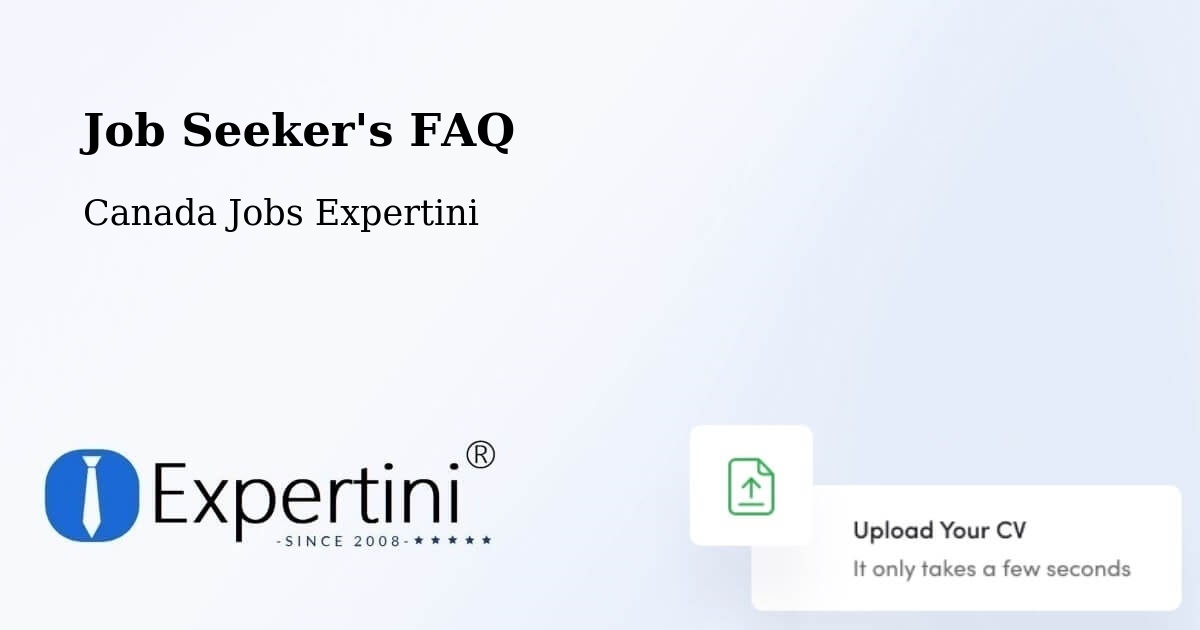 Job Seeker FAQ – Aurora - Canada Jobs Expertini